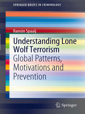 cover image of Understanding Lone Wolf Terrorism